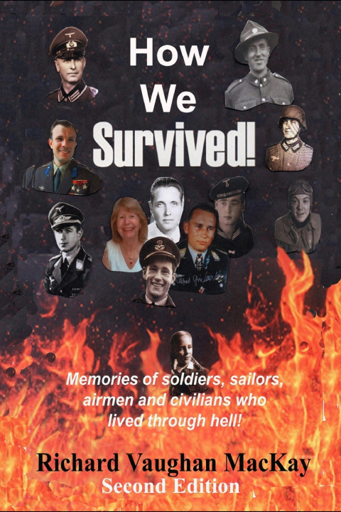 Knjiga How We Survived Richard Vaughan MacKay