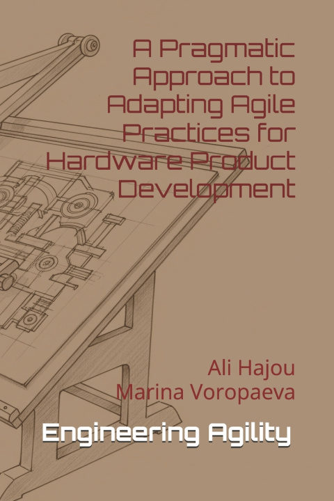 Könyv Engineering Agility Marina Voropaeva