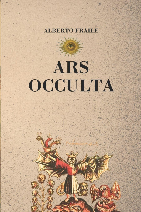 Kniha ARS OCCULTA Alberto Fraile Oliver