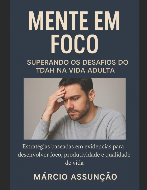 Buch Mente em Foco Márcio Assunção