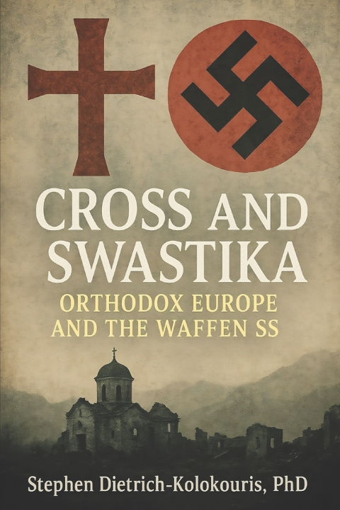 Knjiga CROSS & SWASTIKA Stephen Dietrich-Kolokouris