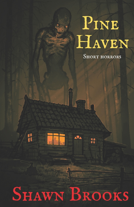 Könyv Pine Haven Shawn Brooks