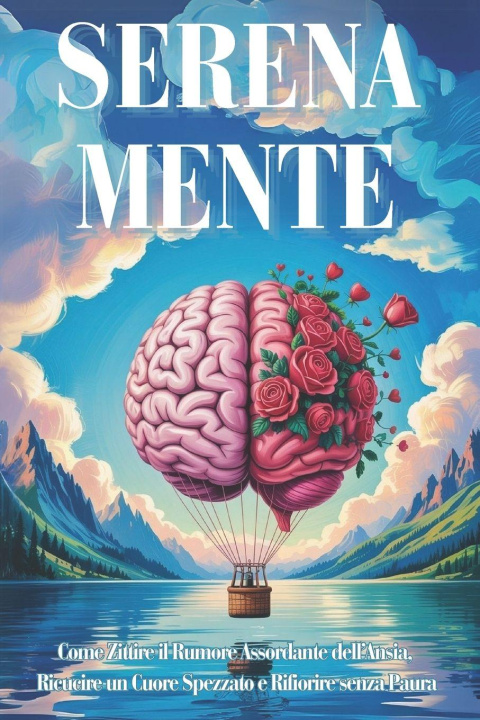 Könyv SERENA-MENTE Isabella M. Bianchini