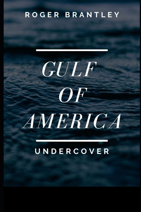 Kniha Gulf of America Roger Brantley