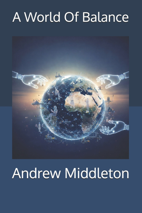 Kniha A World Of Balance Andrew Middleton