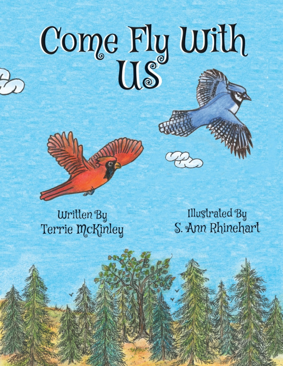 Book Come Fly With Us S. Ann Rhinehart