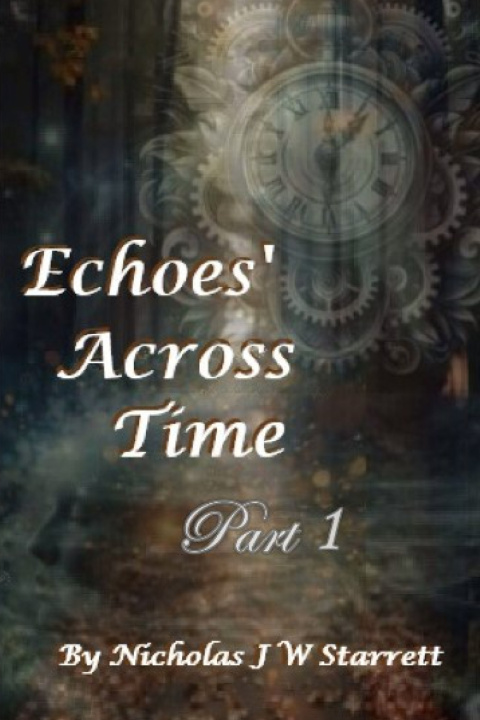 Book Echoes' Across Time Nicholas Starrett