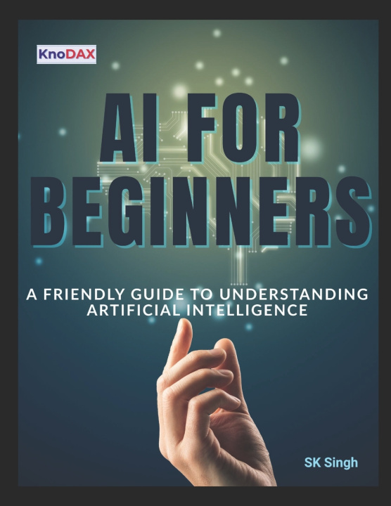 Kniha AI for Beginners SK Singh