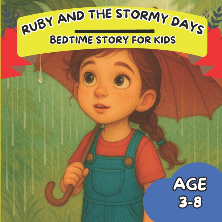Könyv Ruby and the Stormy Days Ruby Bounty