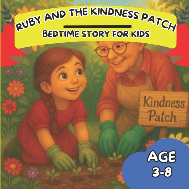 Könyv Ruby and the Kindness Patch Ruby Bounty