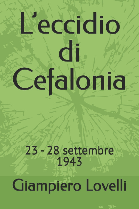 Könyv L'eccidio di Cefalonia Giampiero Lovelli