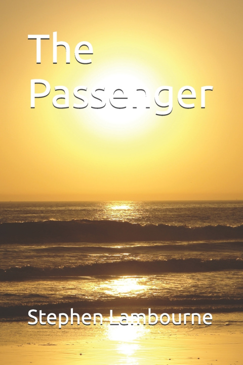 Book The Passenger Stephen Lambourne