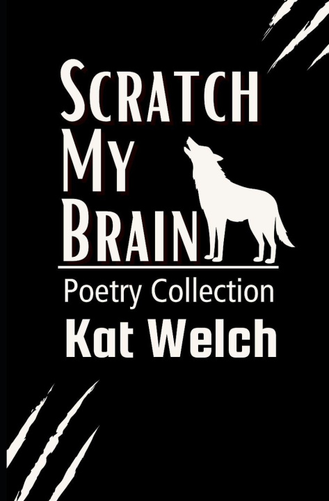 Kniha Scratch my Brain Kat Welch