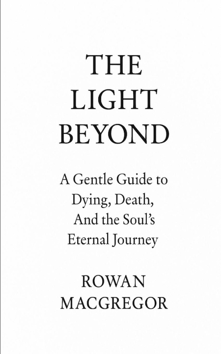 Kniha The Light Beyond Rowan MacGregor