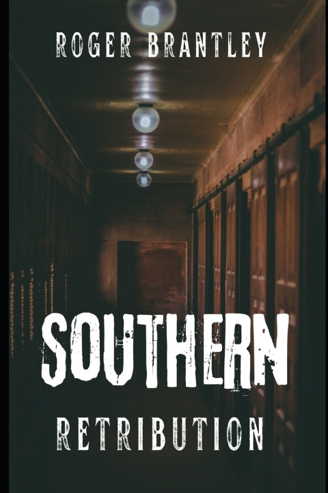 Book Southern Retribution Roger Brantley