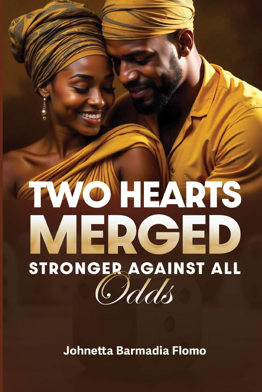 Knjiga Two Hearts Merged Johnetta Barmadia Flomo