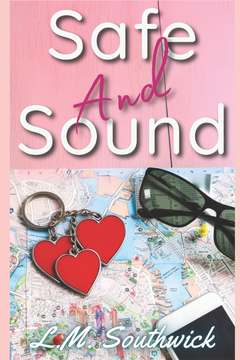 Kniha Safe and Sound L.M. Southwick