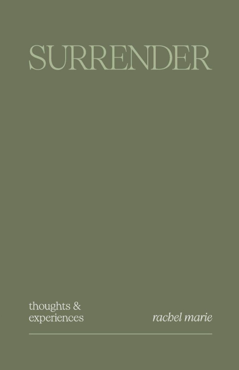 Kniha Surrender Thoughts & Experiences Rachel Marie Cockrell