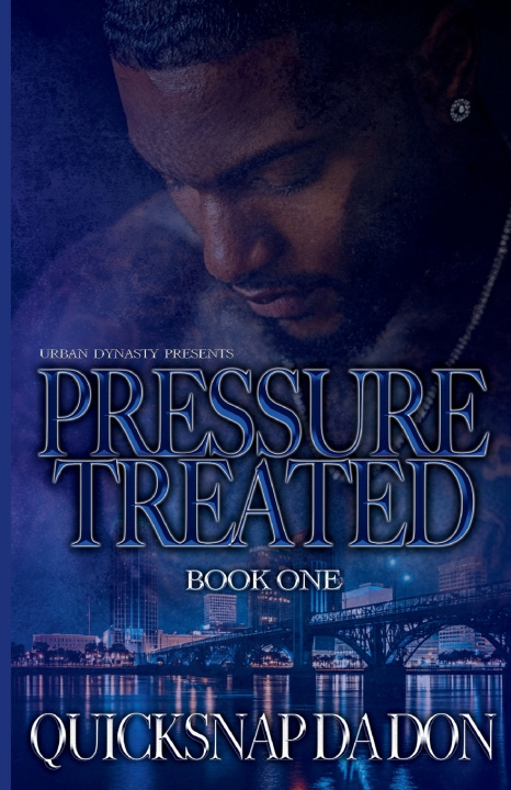 Kniha Pressure Treated QuickSnap Da Don