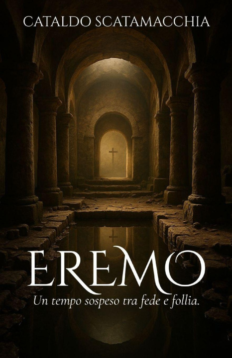 Kniha Eremo Cataldo Scatamacchia