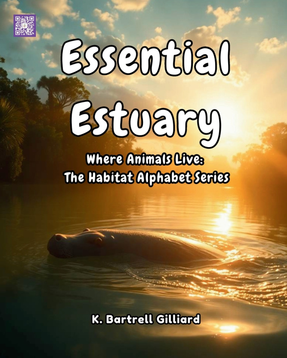 Knjiga Essential Estuary K. Bartrell Gilliard