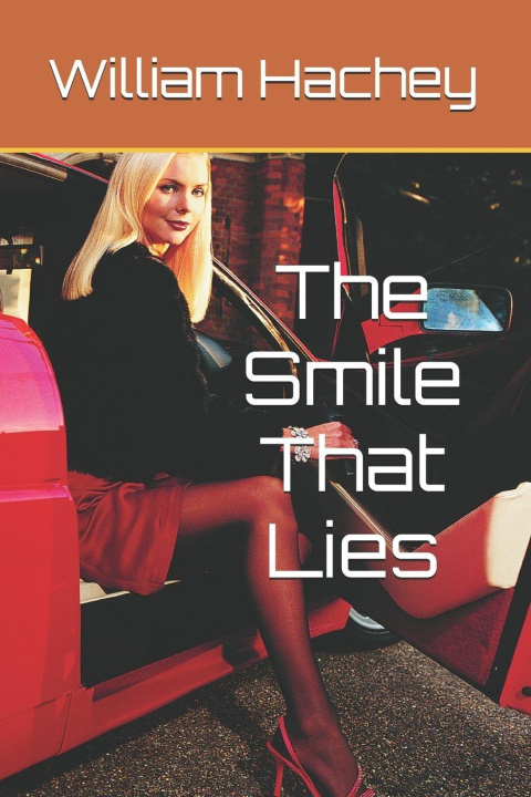 Kniha The Smile That Lies William Hachey