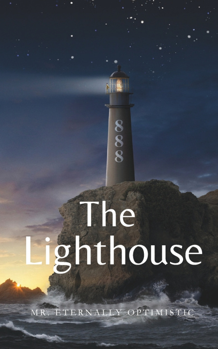 Knjiga The Lighthouse Mr. Eternally Optimistic