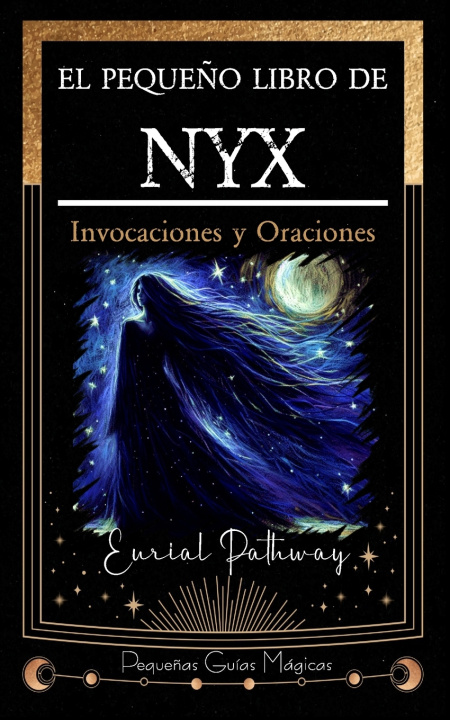 Kniha El pequeño libro de NYX Eurial Pathway