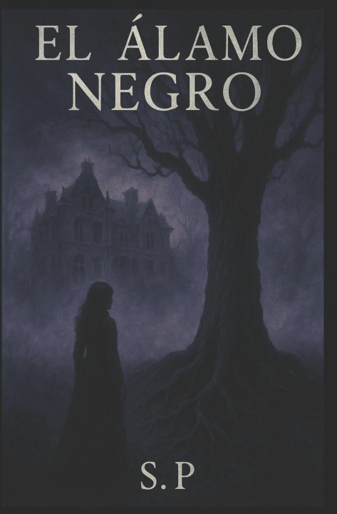 Livro El Álamo negro Samuel Pineda