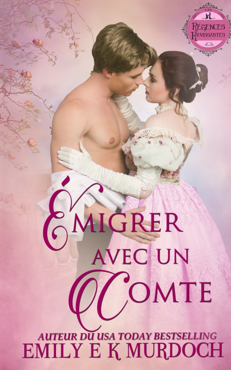 Kniha Émigrer avec un Comte Emily E K Murdoch