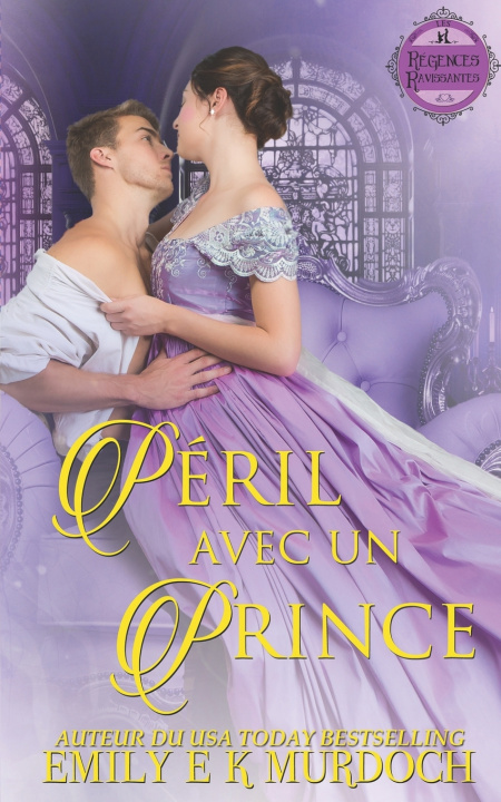 Kniha Péril avec un Prince Emily E K Murdoch