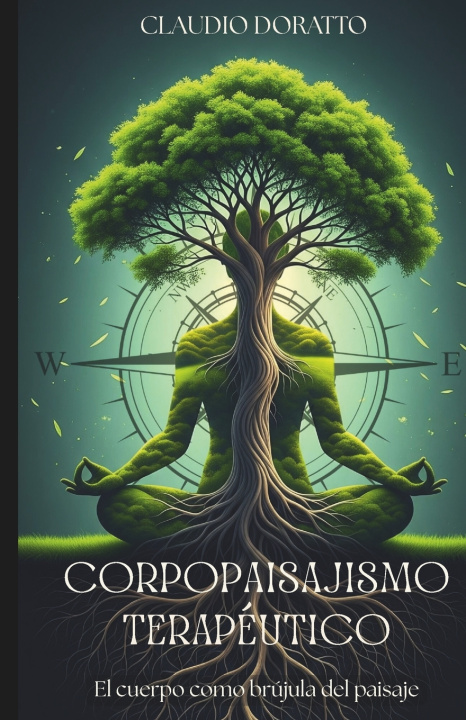 Knjiga Corpopaisajismo Terapéutico Claudio Doratto