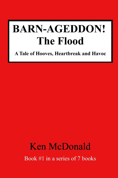Book BARNAGEDDON! The Flood Ken McDonald