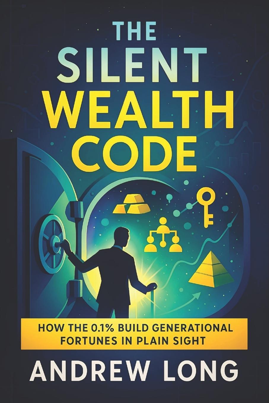 Kniha The Silent Wealth Code Andrew Long