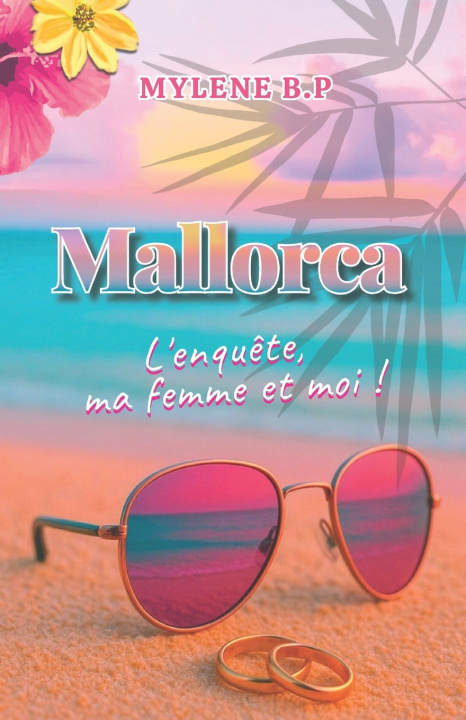 Kniha Mallorca Mylène B-P