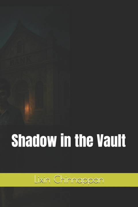 Kniha Shadow in the Vault Lixin Chinnappan