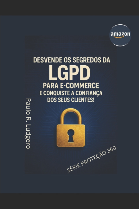Kniha LGPD para E-commerce Paulo Ricardo Ludgero