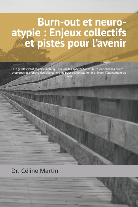 Kniha Burn-out et neuro-atypie Céline Martin