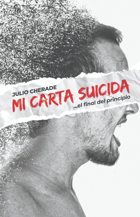 Knjiga Mi Carta Suicida Julio Cherade