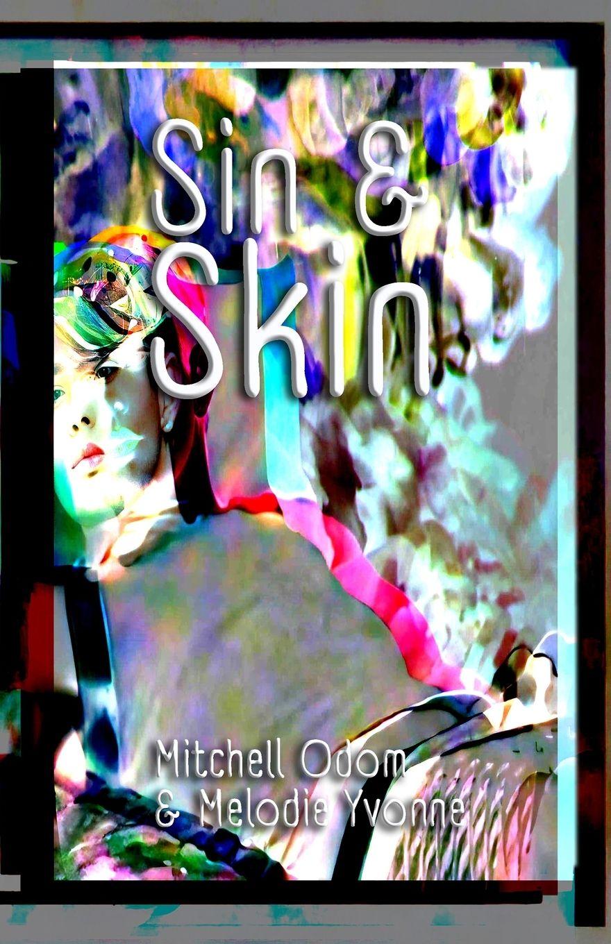 Buch Sin and Skin Mitchell Odom