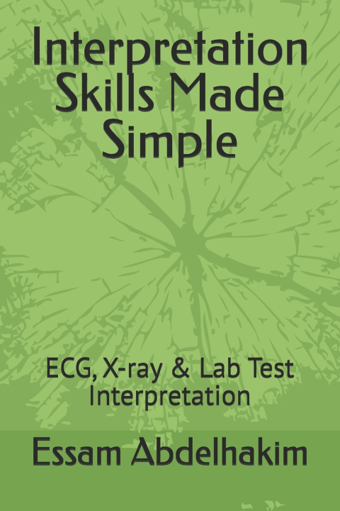 Kniha Interpretation Skills Made Simple Essam Abdelhakim