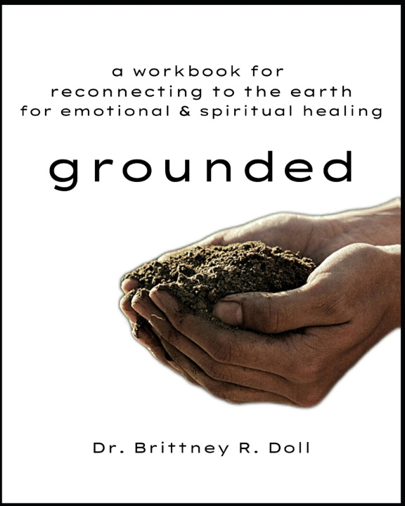 Kniha Grounded Brittney R Doll