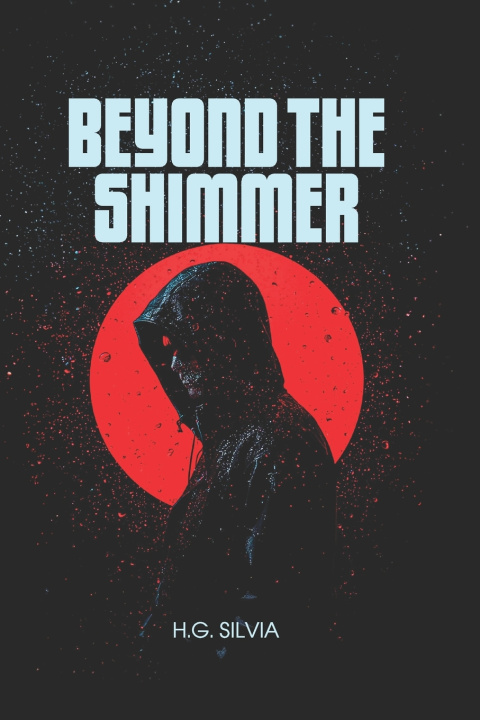 Book Beyond the Shimmer Henry G. Silvia