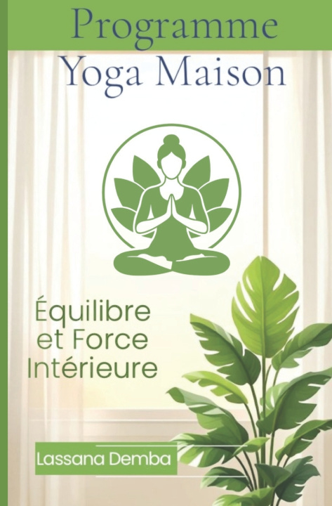 Kniha Programme Yoga Maison Demba Lassana