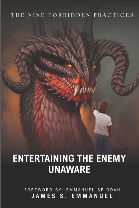 Kniha ENTERTAINING THE ENEMY UNAWARE James Emmanuel