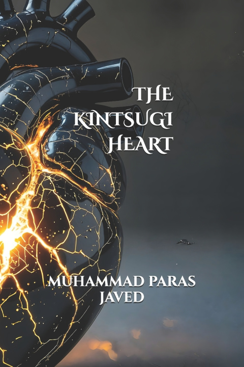 Knjiga THE KINTSUGI HEART Muhammad Paras Javed
