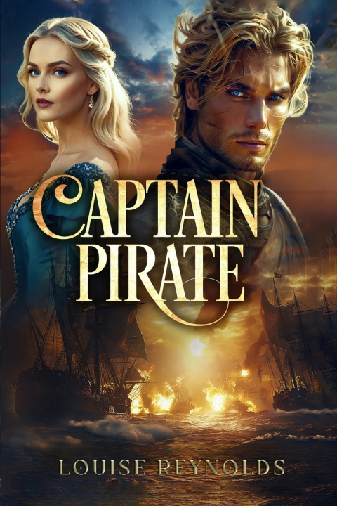 Knjiga Captain Pirate Louise Reynolds