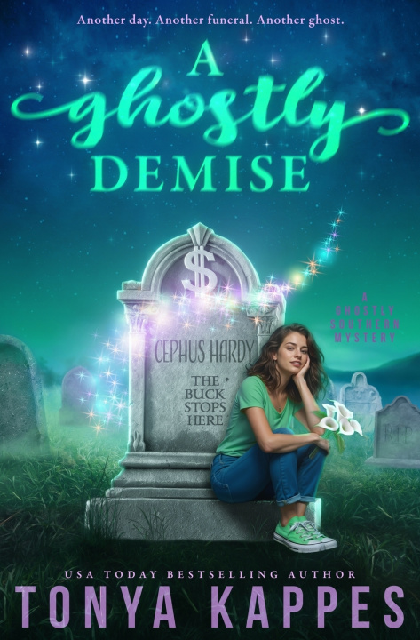 Knjiga A Ghostly Demise Tonya Kappes