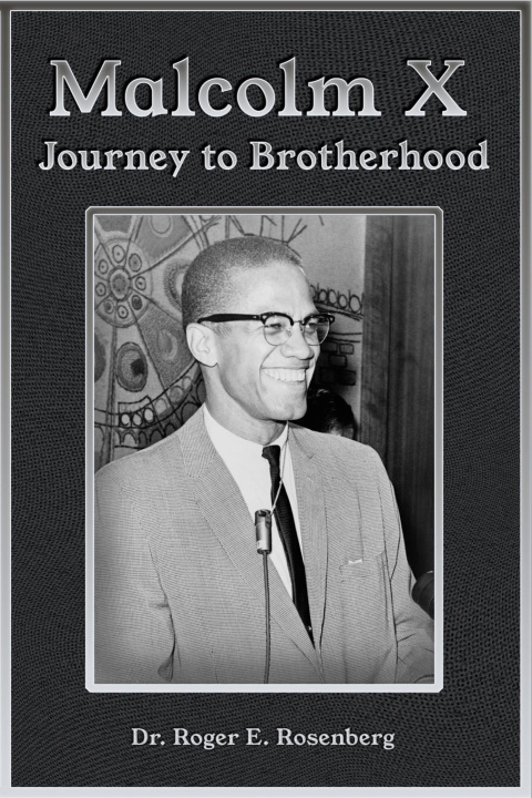 Knjiga Malcolm X Dr. Roger Rosenberg