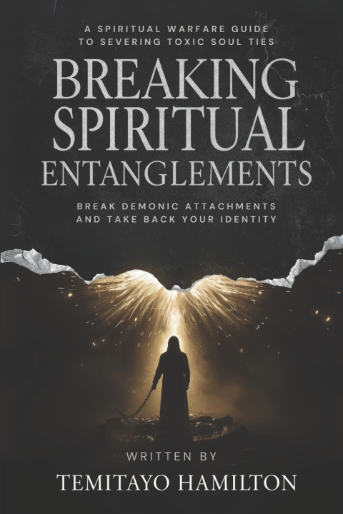 Könyv Breaking Spiritual Entanglements Temitayo Hamilton